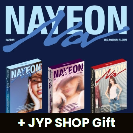 NAYEON (TWICE) - NA (THE 2ND MINI ALBUM) SET + JYP SHOP Gift